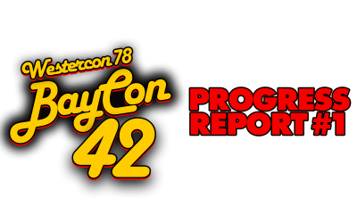 BayCon 42’s Progress Report #1 is available!